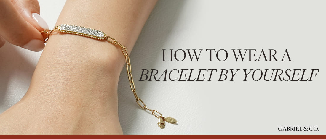 How to Put on a Bracelet by Yourself